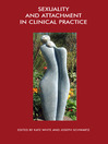 Sexuality and Attachment in Clinical Practice (eBook)